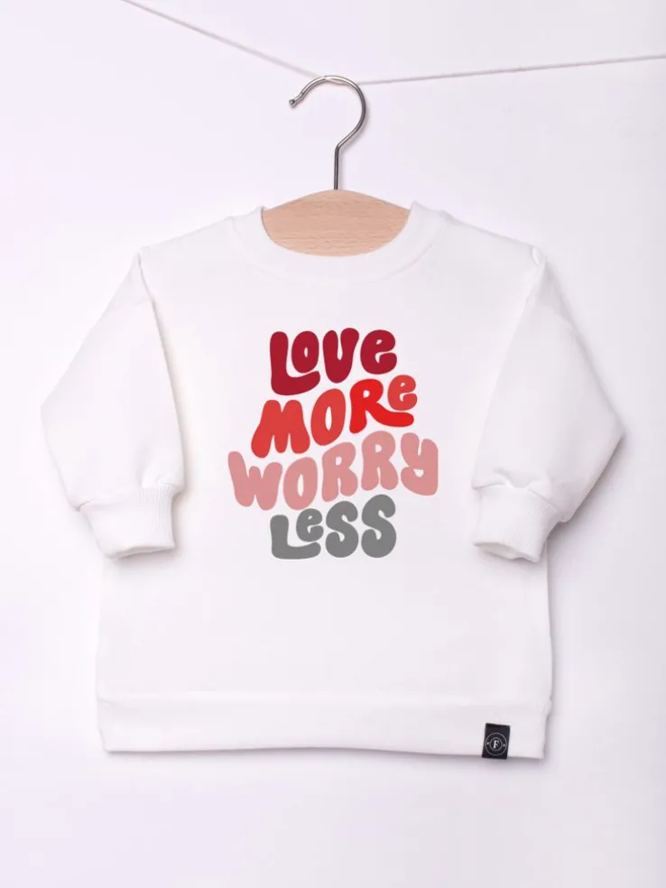 Bluza dziecięca love more worry less