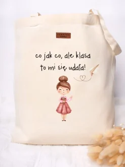 Torba z nadrukiem co jak co, ale klasa to mi się udała!